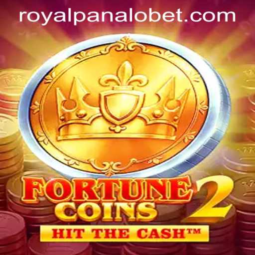 Unveiling FortuneCoins2: A Comprehensive Guide to ROYALPANALO BET