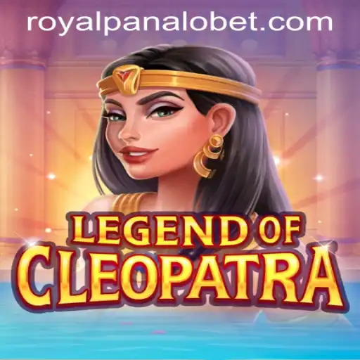 Explore the Exciting World of LegendOfCleopatra and ROYALPANALO BET