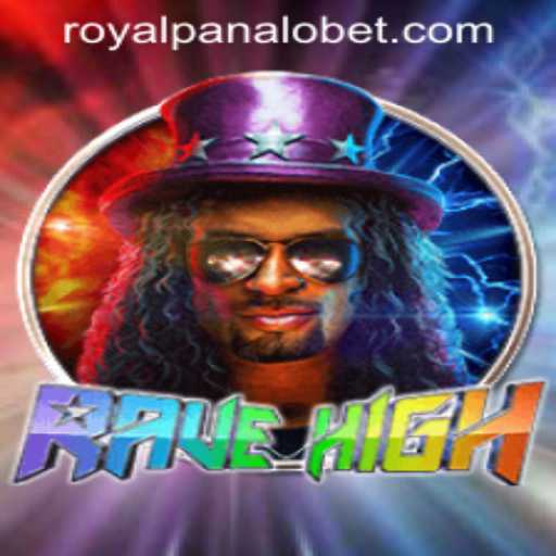 Experience the Thrill of RaveHigh: An Exciting Gaming Journey with ROYALPANALO BET