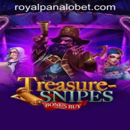 TreasuresnipesBonusBuy: An Engaging Casino Adventure with ROYALPANALO BET
